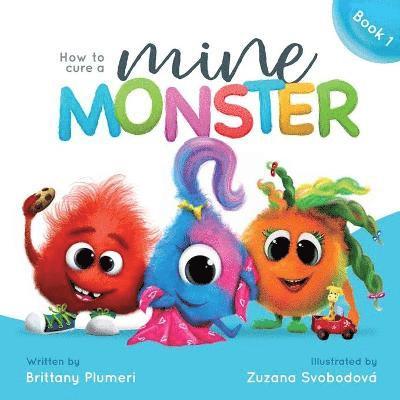 Brittany Plumeri - How to Cure a Mine Monster, Häftad