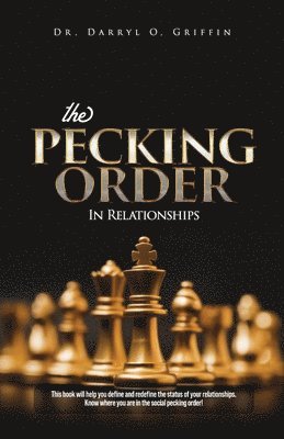 bokomslag Pecking Order in Relationships