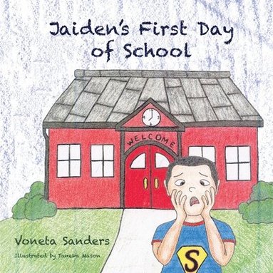 bokomslag Jaiden's First Day of School