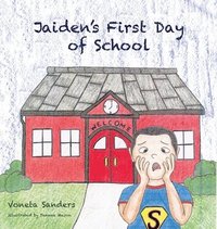 bokomslag Jaiden's First Day of School