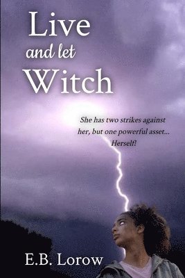 Live and let Witch
