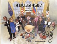 bokomslag The Liddle'est President