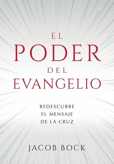 bokomslag El Poder del Evangelio