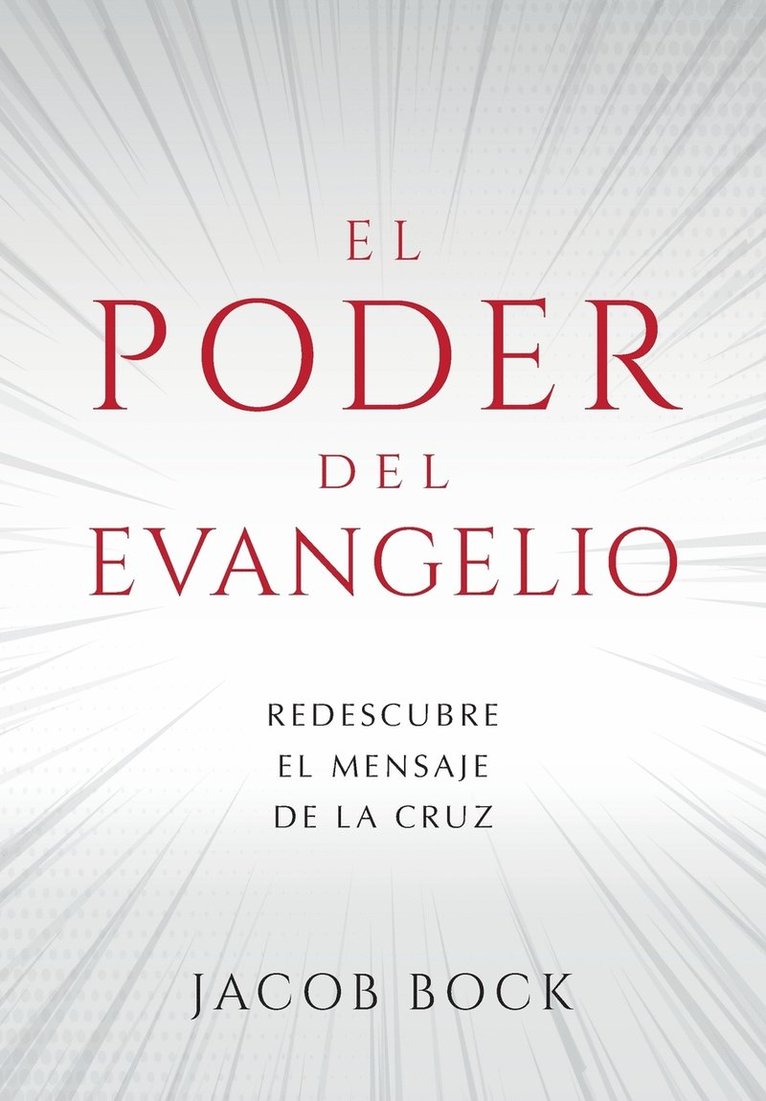 El Poder del Evangelio 1