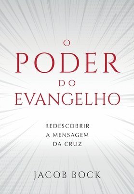 bokomslag O Poder do Evangelho