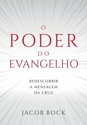 bokomslag O Poder do Evangelho