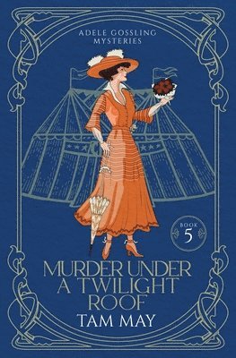 bokomslag Murder Under a Twilight Roof (Adele Gossling Mysteries