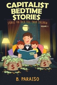 bokomslag Capitalist Bedtime Stories Volume 1