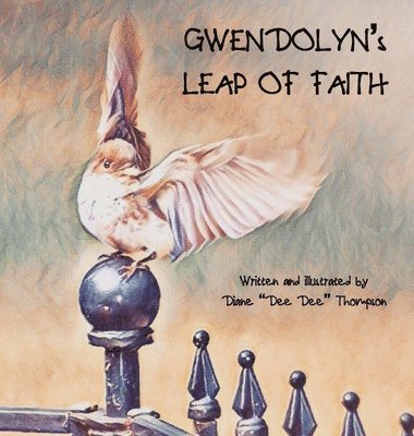 bokomslag Gwendolyn's Leap of Faith