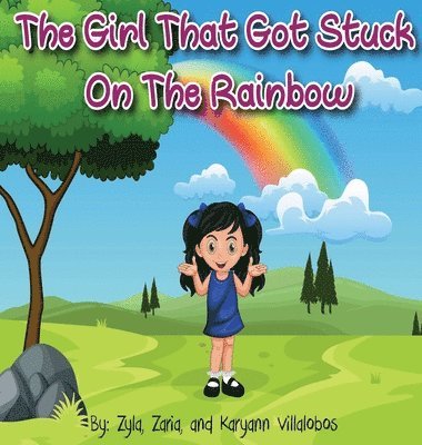 Girl That Got Stuck On The Rainbow