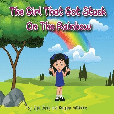 Girl That Got Stuck On The Rainbow