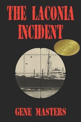 The Laconia Incident 1