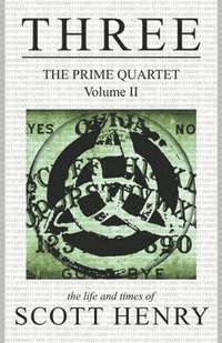 bokomslag Three: The Prime Quartet, Volume II