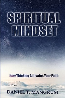 Spiritual Mindset 1