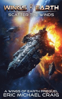 bokomslag Wings of Earth - Scatter the Winds