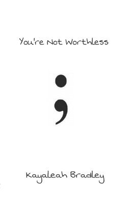 You're Not Worthless 1