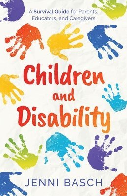 bokomslag Children and Disability
