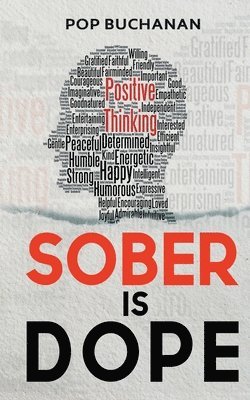bokomslag Sober is Dope