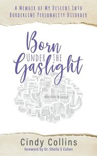 bokomslag Born Under the Gaslight