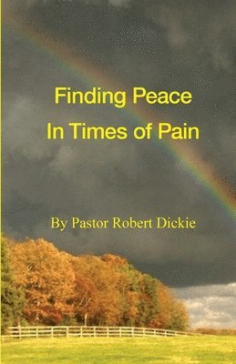Finding Peace in Times of Pain 1