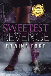 bokomslag Sweetest Revenge: Kaleb & Monica's Tale