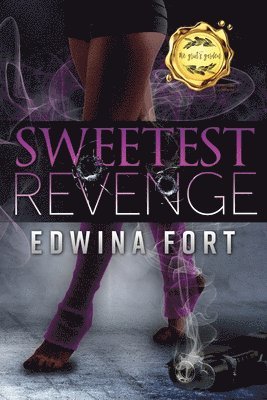 Sweetest Revenge: Kaleb & Monica's Tale 1