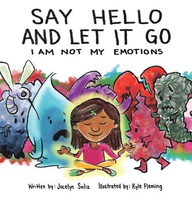 Say Hello and Let It Go 1