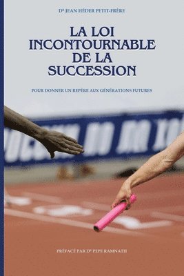 bokomslag loi incontournable de la succession