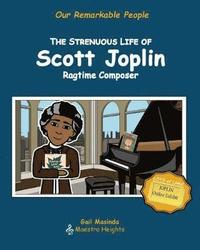 bokomslag The Strenuous Life of Scott Joplin