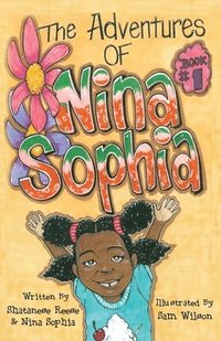 bokomslag The Adventures of Nina Sophia