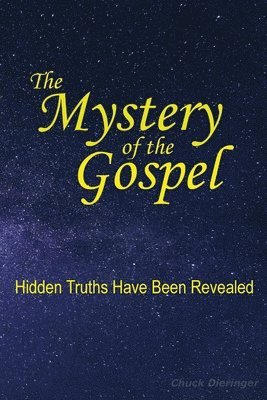 bokomslag The Mystery of the Gospel