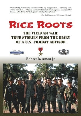 Robert R Amon Jr, Jr. Amon, Robert R., Robert R. Amon Jr., Robert R Amon - Rice Roots, Inbunden