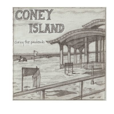 Coney Island During the Pandemic 1