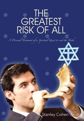 Stanley Cohen - Greatest Risk Of All, Inbunden