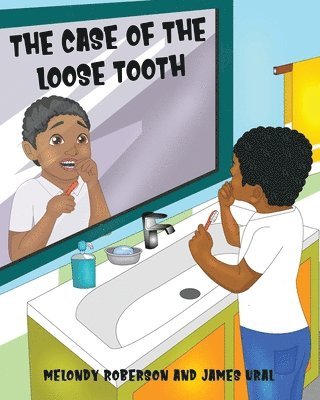 The Case of the Loose Tooth 1