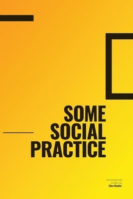 Some Social Practice 1