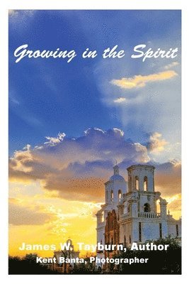 Growing In The Spirit 1