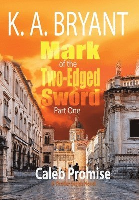 bokomslag Mark Of The Two-Edged Sword