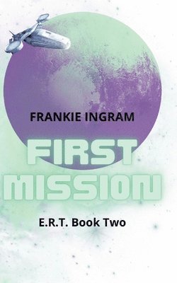 bokomslag First Mission