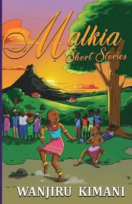 Malkia Short Stories 1