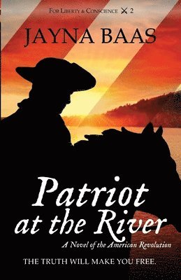 Jayna Baas - Patriot at the River, Häftad
