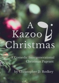 bokomslag A Kazoo Christmas