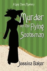 bokomslag Murder on the Flying Scotsman