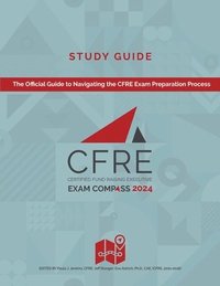 bokomslag CFRE Exam Compass Study Guide 2024