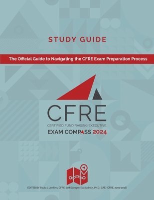 CFRE Exam Compass Study Guide 2024 1