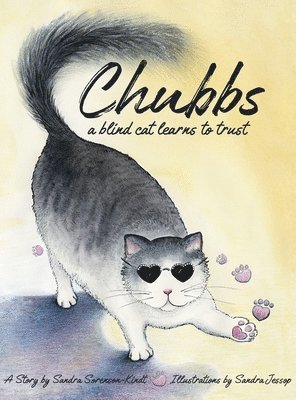 bokomslag Chubbs: a Blind Cat Learns to Trust