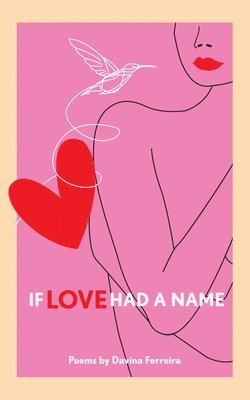 If Love Had A Name 1