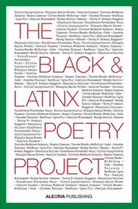 bokomslag The Black and LatinX Poetry Project