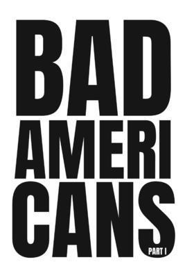 Tejas Desai - Bad Americans, Häftad