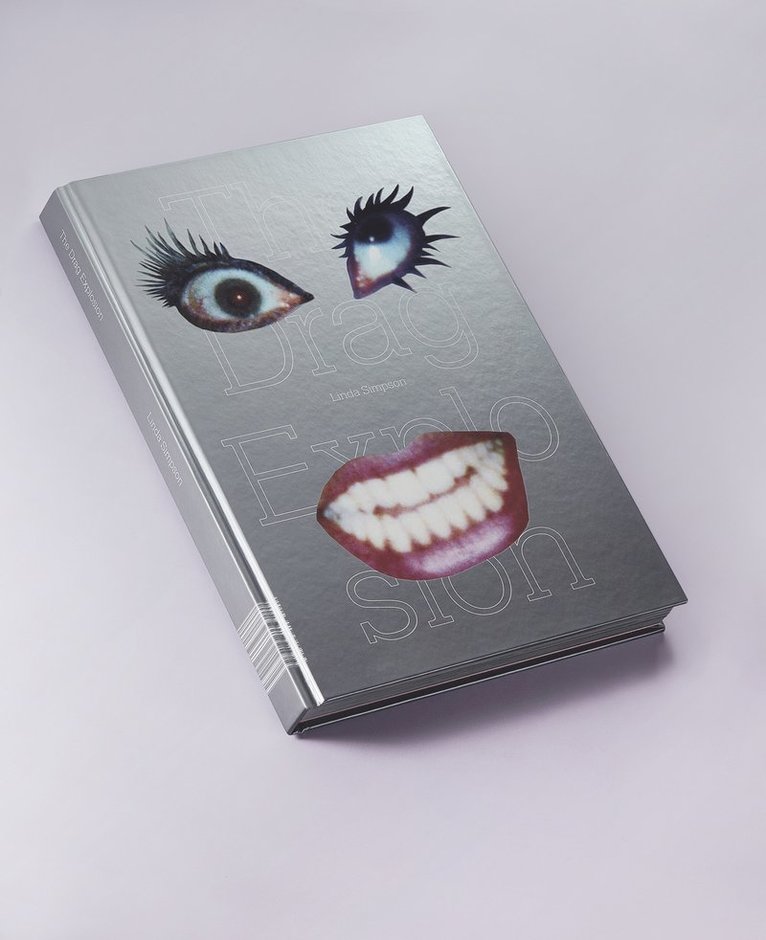 Linda Simpson - Drag Explosion, Inbunden